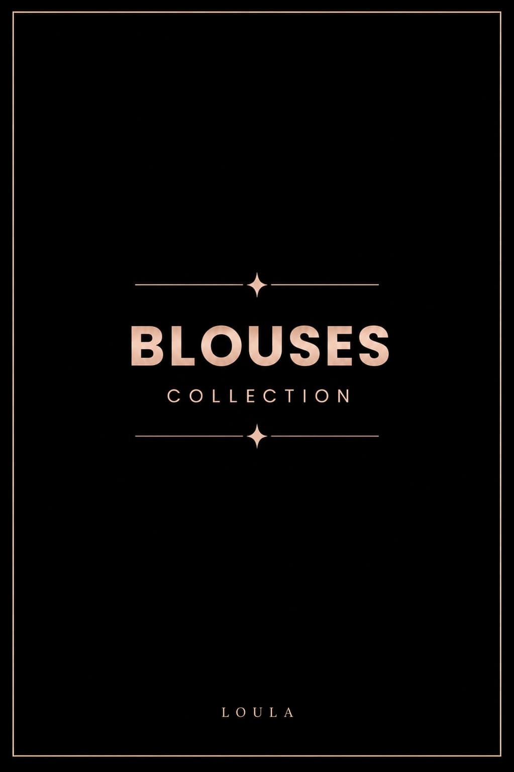 Blouses Collection